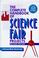 Cover of: The complete handbook of science fair projects