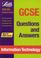 Cover of: GCSE Questions and Answers Information Technology (GCSE Questions & Answers)