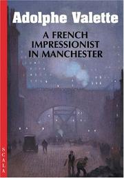 Cover of: Adolphe Valette: A French Influence in Manchester (4-fold)