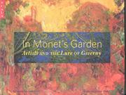Cover of: In Monet's Garden: Artists and the Lure of Giverny