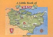 Cover of: A Little Book of Kent