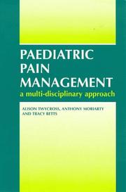 Paediatric Pain Management by Alison Twycross
