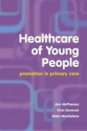 Cover of: Healthcare of Young People: Promotion in Primary Care