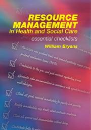 Cover of: Resource Management In Health And Social Care by William Bryans