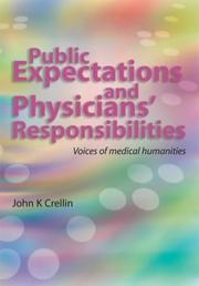 Cover of: Public Expectations and Physicians' Responsabilities: Voices of Medical Humanities