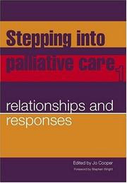 Cover of: Relationships and Responses (Stepping Into Palliative Care)