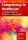 Cover of: Competency in Healthcare