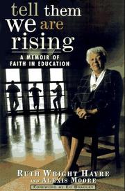 Cover of: Tell them we are rising by Ruth Wright Hayre