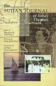 The Sudan Journal of Ismay Thomas by Ismay Thomas