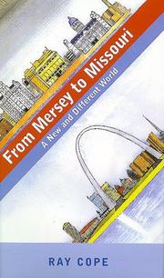 Cover of: From Mersey to Missouri: A Doctor's Reflections on Life in the UK and USA