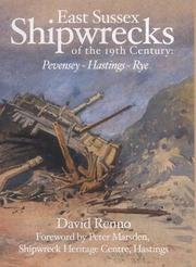 Cover of: East Sussex Shipwrecks of the 19th Century (Pevensey, Hastings, Rye) by David Renno