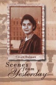 Cover of: Scenes from Yesterday by Susan Tolman