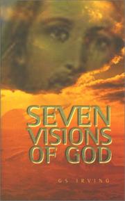 Cover of: Seven Visions of God by George S. Irving
