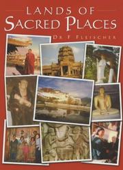 Cover of: LANDS OF SACRED PLACES by F. FLEISCHER