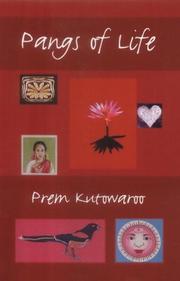 Pangs of Life by Prem Kutowaroo