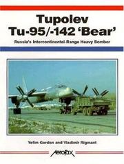 Cover of: Tupolev TU-95/-142 'BEAR' (Aerofax)