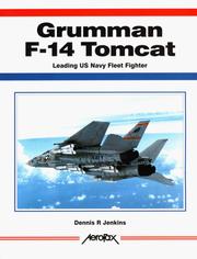 Cover of: Grumman F-14 Tomcat by Dennis R. Jenkins