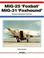 Cover of: MiG-25 'Foxbat' MiG-31 'Foxhound'