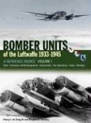 Cover of: Bomber Units of the Luftwaffe 1933-45 by Henry Dezeng, Douglas G. Stankey