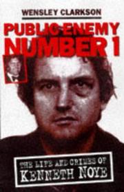 Cover of: Public Enemy No. 1: The Life and Crimes of Kenneth Noye