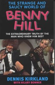 Cover of: The Strange and Saucy World of Benny Hill