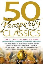 Cover of: 50 Prosperity Classics by Tom Butler-Bowden