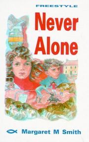 Never Alone by M. McCoy Smith