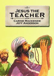 Cover of: Jesus The Teacher (Bible Alive) by Mackenzie, Carine