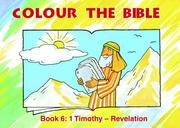 Cover of: Color The Bible Bk 6 Timothy-revelation