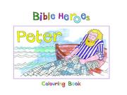 Cover of: Bible Heroes Peter