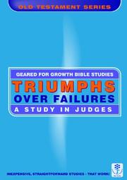 Cover of: Triumphs Over Failures- Judges (Geared for Growth: Old Testament)