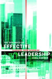 Cover of: Dynamics Of Effective Leadership, The by Cyril J. Barber