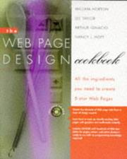 Cover of: The Web Page Design Cookbook by William Horton, Lee Taylor, Arthur Ignacio, Nancy L. Hoft