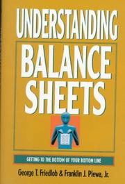 Cover of: Understanding balance sheets by G. Thomas Friedlob