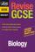 Cover of: Revise GCSE Biology (Revise GCSE)