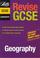 Cover of: Revise GCSE Geography (Revise GCSE)