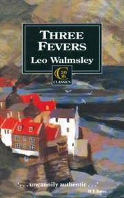 Cover of: Three Fevers (20th Century Classics)