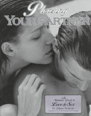 Cover of: Pleasing Your Partner: An Intimate Guide to Love & Sex