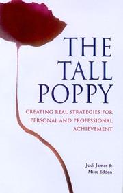Cover of: The Tall Poppy: How to Grow to your Full Potential....and Keep Your Head