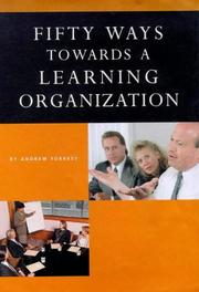 Cover of: Fifty Ways Toward a Learning Organization