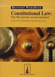 Constitutional Law: the Machinery of Government by Michael T. Molan LLM