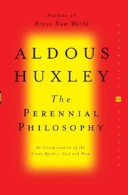 Cover of: The perennial philosophy by Aldous Huxley