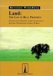Cover of: Land: the Law of Real Property by Cedric D. Bell LLM PhD