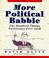 Cover of: More political babble