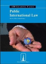 Cover of: Public International Law (150 Leading Cases) by Alina Kaczorowska