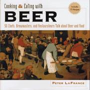 Cover of: Cooking & eating with beer: 50 chefs, brewmasters and restaurateurs talk about beer and food