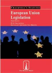 Cover of: European Union Legislation (Cracknell's Statutes)