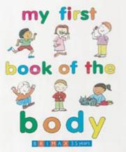 Cover of: My First Book of the Body (Early Learning)