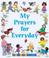 Cover of: My Prayers for Everyday (Prayers)