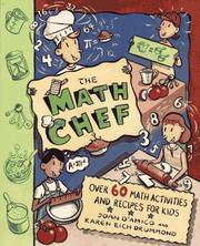 Cover of: The Math Chef: Over 60 Math Activities and Recipes for Kids
